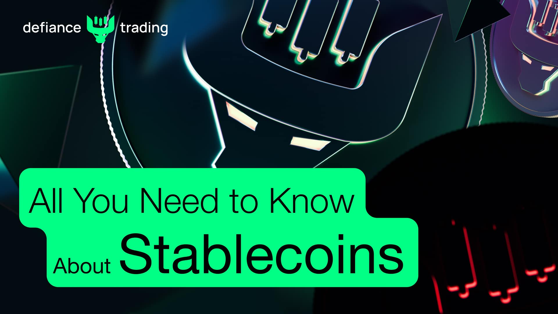 All You Need to Know About Stablecoins Cryptocurrency