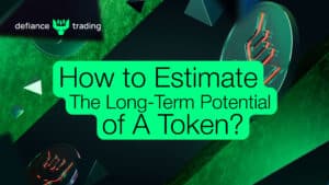 How to Estimate The Long-Term Potential of A Token?