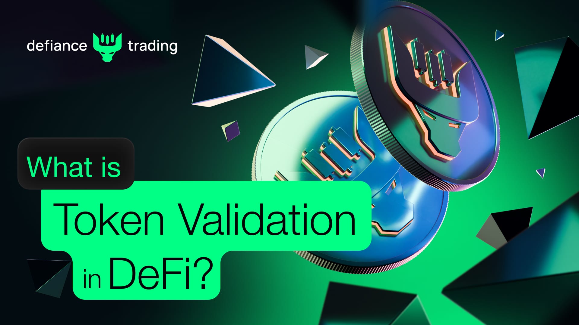 What is Token Validation in DeFi?