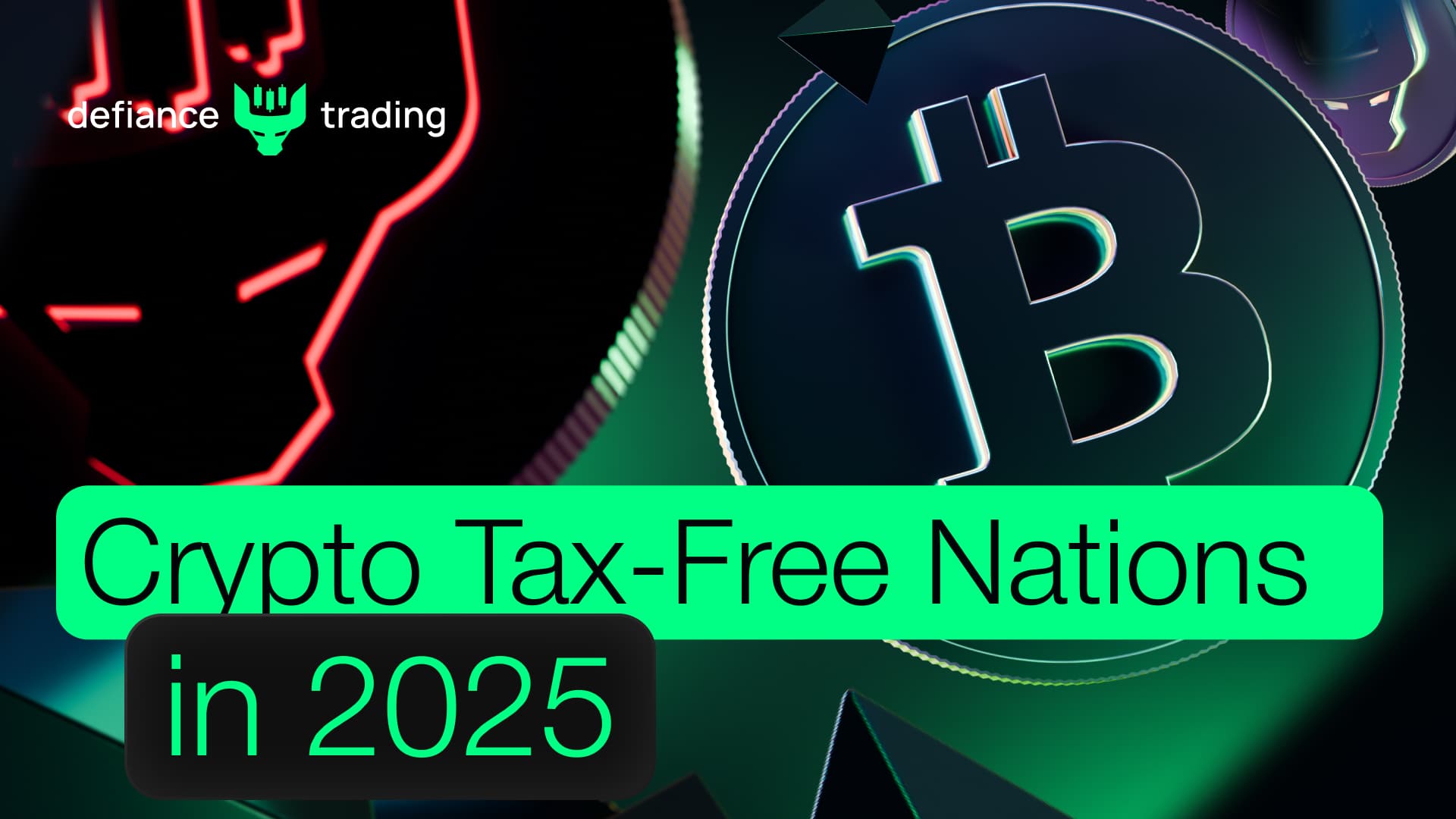 Crypto Tax-Free Nations in 2025 - Defiance Trading